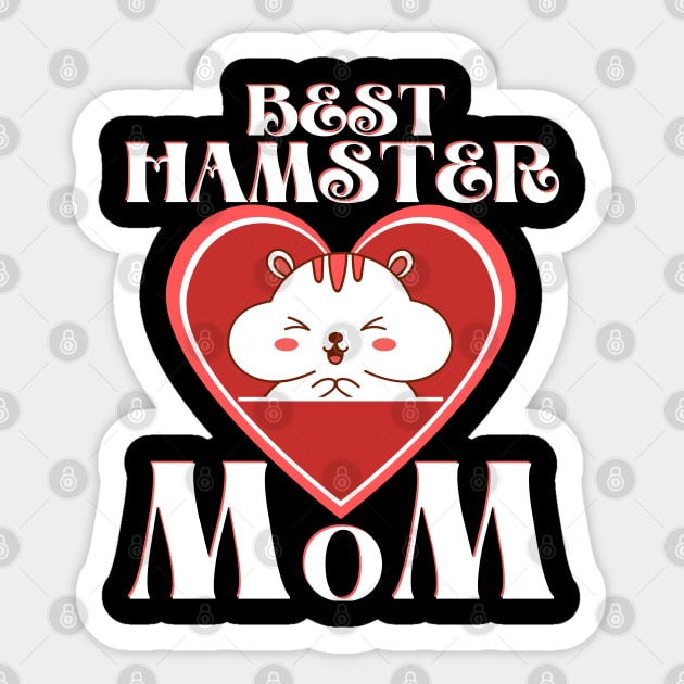 Best Hamster Mom Sticker by FullOnNostalgia